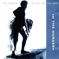 In The Nursery - The Cabinet Of Doctor Caligari