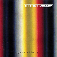 In The Nursery - Groundloop