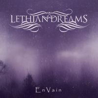 Lethian Dreams - Envain (EP)