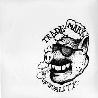 Love as Laughter - Trademark Of Quality. Ep