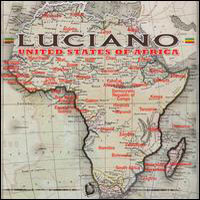 Luciano (JAM) - United States Of Africa