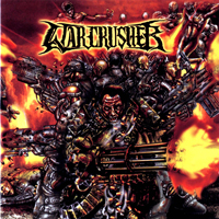 Warcrusher - Terrorizing God's Land