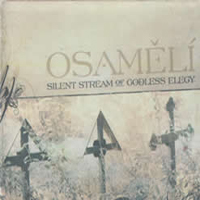 Silent Stream Of Godless Elegy - Osameli