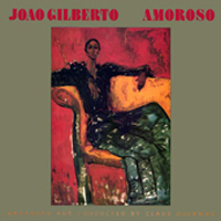 Joao Gilberto - Amoroso/Brasil