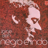 Jorge Ben Jor - Negro e Lindo