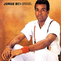 Jorge Ben Jor - Ben Brasil