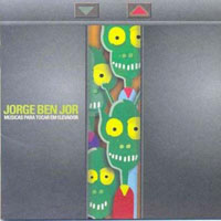 Jorge Ben Jor - Musicas Para Tocar em Elevador