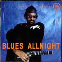 James Blood Ulmer - Blues Allnight
