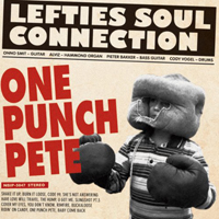 Lefties Soul Connection - One Punch Pete