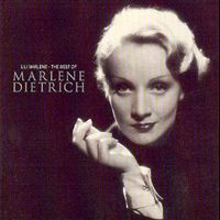 Marlene Dietrich - Lili Marlene - The Best Of Marlene Dietrich