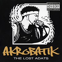 Akrobatik - The Lost ADATs