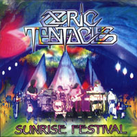 Ozric Tentacles - Sunrise Festival, 2008