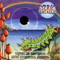 Ozric Tentacles - There Is Nothing & Live Ethereal Cereal (CD 1: There Is Nothing)