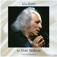 Leo Ferre - Le Pont Mirabeau (EP) (2021 Remastered)