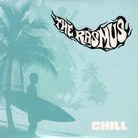Rasmus - Chill (Single)