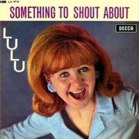 Lulu - Something to Shout About