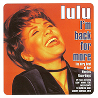 Lulu - I'm Back For More - The Very Best Of Her Nineties Recordings (CD 1)