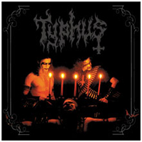 Typhus (USA, Indiana) - Profound Blasphemous Proclamation