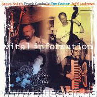 Steve Smith & Vital Information - Steve Smith & Vital Information - Where We Come From