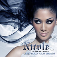 Nicole Scherzinger - Don't Hold Your Breath (Remixes EP)