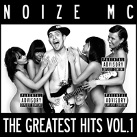 Noize MC - The Greatest Hits Vol.1