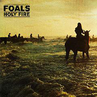 Foals - Holy Fire (Bonus CD: Where There's Smoke - Loops / Sketches / Figures of Music)