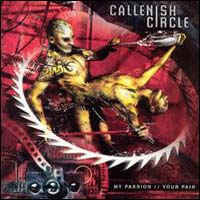 Callenish Circle - My Passion // Your Pain
