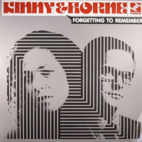 Kinny & Horne - Forgotten To Reminder