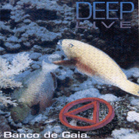 Banco de Gaia - Deep Live