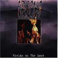 Arcana Obscura - Fields of the Lost (Rerelisd 1998)