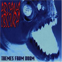 Arcana Obscura - Themes from Doom