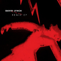 David Lynch - The Big Dream (Remix EP)