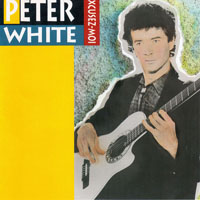 Peter H. White - Excusez-Moi