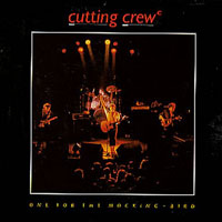 Cutting Crew - One For The Mockingbird