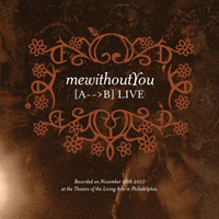 MeWithoutYou - [A-->B] Live (CD 2): Encore Set