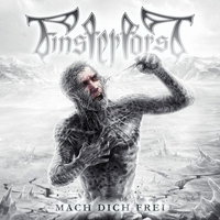 Finsterforst - Mach Dich Frei (Limited Edition)