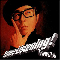 Towa Tei - Future Listening