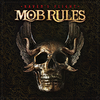 Mob Rules - Raven's Flight (Single)