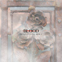 Blood (JPN) - Brumes Et Pluies (Mist and Rain)