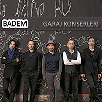 Badem - Garaj Konserleri