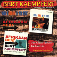 Bert Kaempfert and his Orchestra - With A Sound In My Heart, 1962 + Afrikaan Beat, 1962