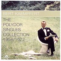 Bert Kaempfert and his Orchestra - The Polydor Singles Collection 1958/1972 (CD 1) (2020 Reissue)