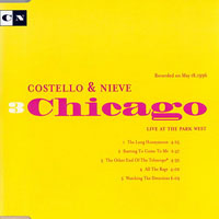 Elvis Costello - Costello & Nieve: For The First Time In America (CD 3: Chicago, Live At The Park West)