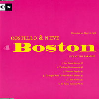 Elvis Costello - Costello & Nieve: For The First Time In America (CD 4: Boston, Live At The Paradise)