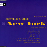 Elvis Costello - Costello & Nieve: For The First Time In America (CD 5: New York, Live At The Supper Club)