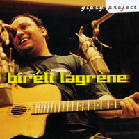 Bireli Lagrene - Gipsy Project