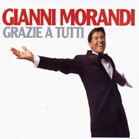 Gianni Morandi - Grazie A Tutti (CD 1)
