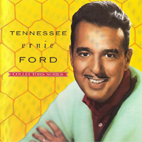 Tennessee Ernie Ford - Capitol Collector's Series