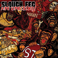 Slough Feg - Ape Uprising!