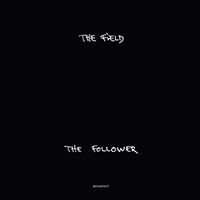 Field - The Follower